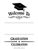 Graduation Welcome Sign