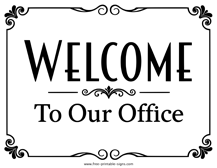 Office Welcome Sign
