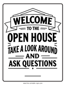 Open House Welcome Sign