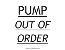 Pump Out of Order Sign