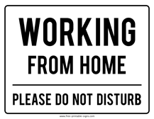 Working From Home Sign